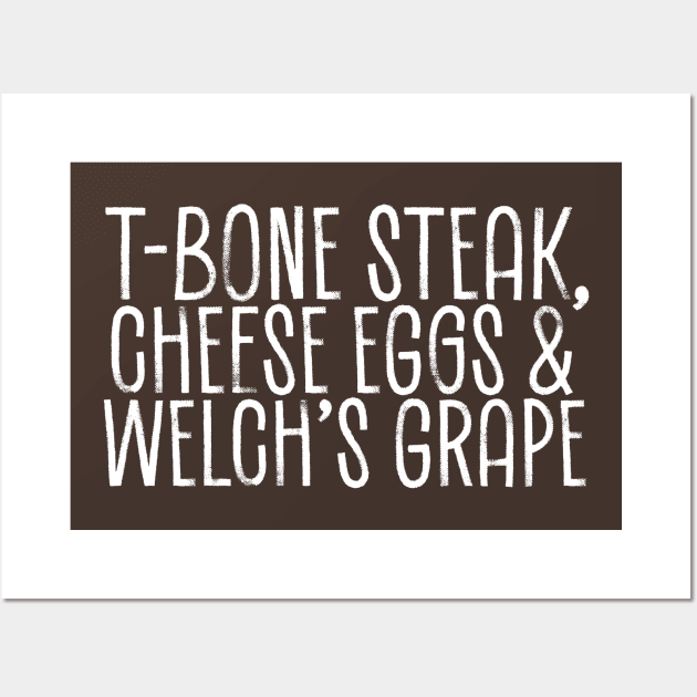 T-Bone Steak, Cheese Eggs, Welch's Grape - list sketch Wall Art by Cybord Design